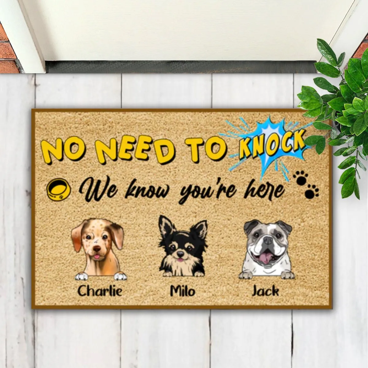 Dog Lovers - No Need To Knock We Know You're Here - Personalized Doormat