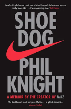 SHOE DOG A MEMOIR BY THE CREATOR OF NIKE