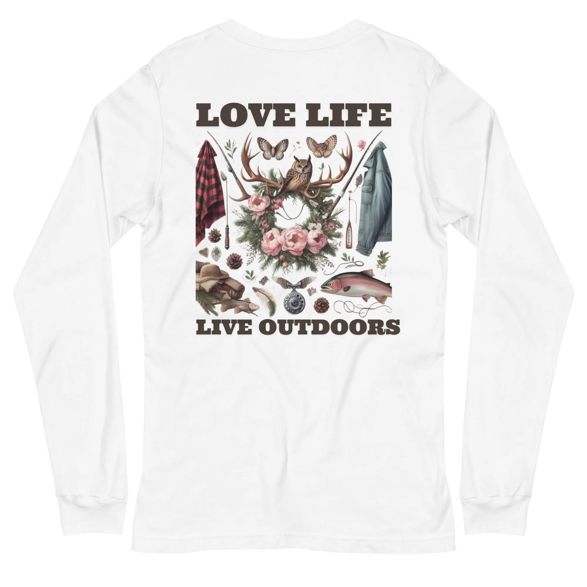 Unisex Long Sleeve Tee Exclusive Love Life Live Outdoors MRRL&O Print Designs