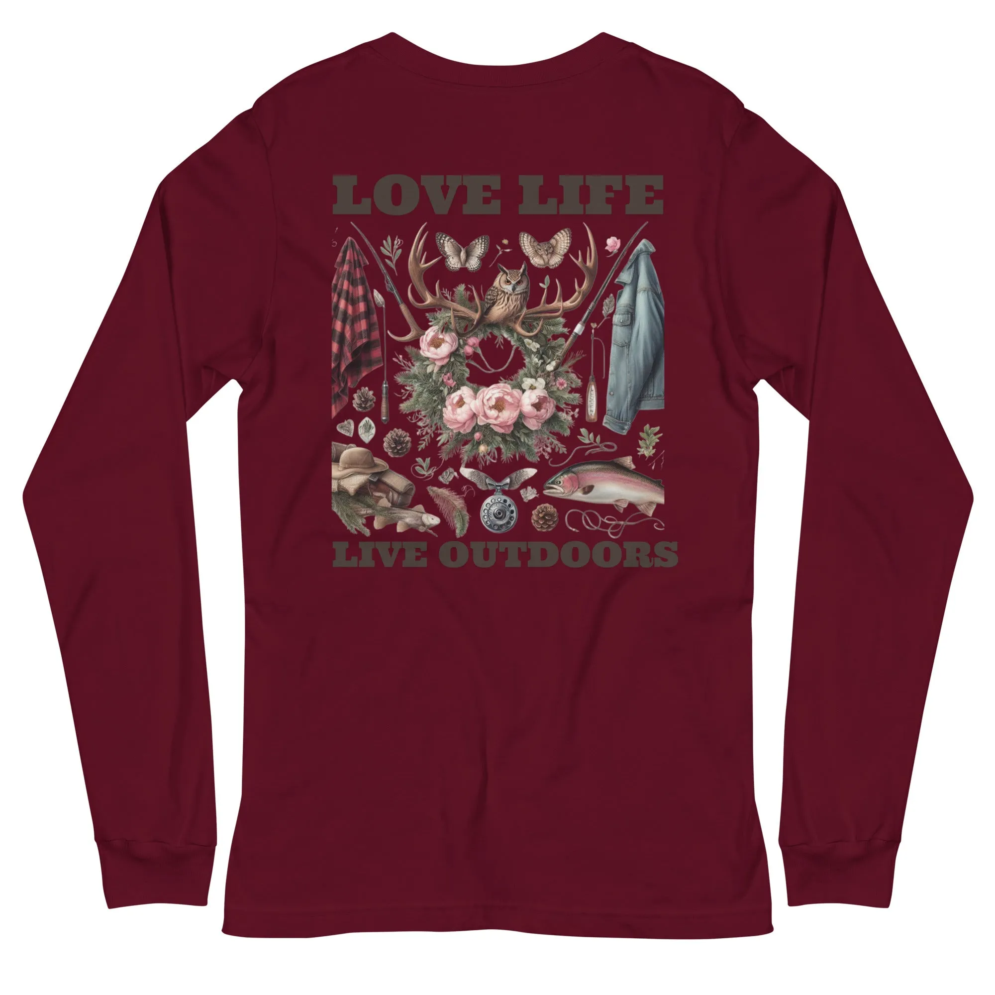 Unisex Long Sleeve Tee Exclusive Love Life Live Outdoors MRRL&O Print Designs